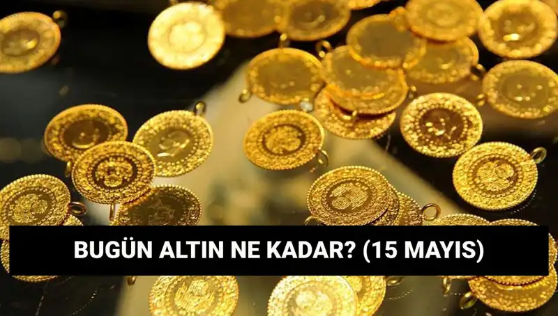 15 Mayıs 2023'te Altın Fiyatları Eğilimi: Düşüş Mü Bekliyor?