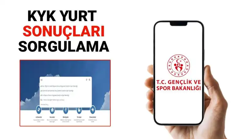KYK Yurt Yerleştirme Sonuçları 2025-2026: Merakla Beklenen Tarih Geldi!