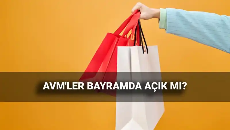 2025 Kurban Bayramı'nda AVM'ler Açık mı, Kapalı mı? Cevaplar Burada!